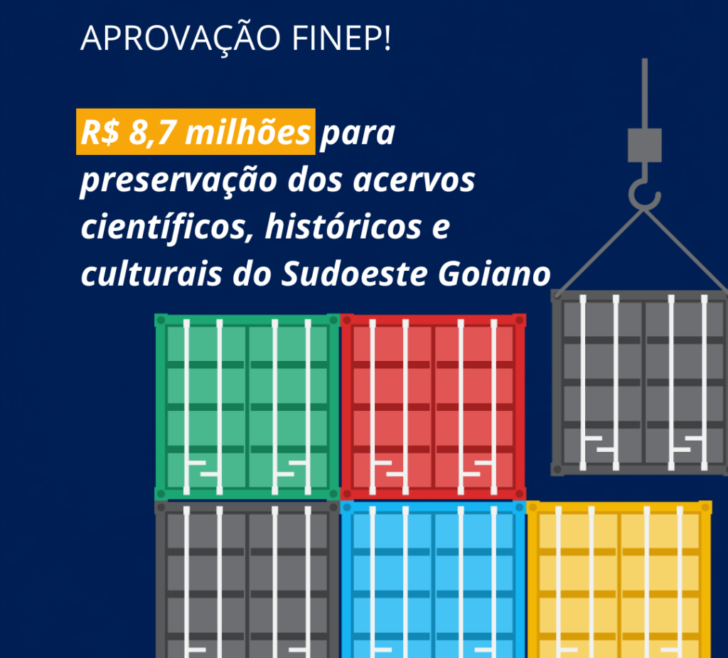UFJ tem projeto de R$ 8,7 milhões aprovado pela FINEP para recuperação e digitalização de acervos